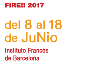 Fire!! 2017 22º mostra Internacional de Cinema Gai i Lesbià. Del 8 al 18 de junio en el Instituto Francés de Barcelona.